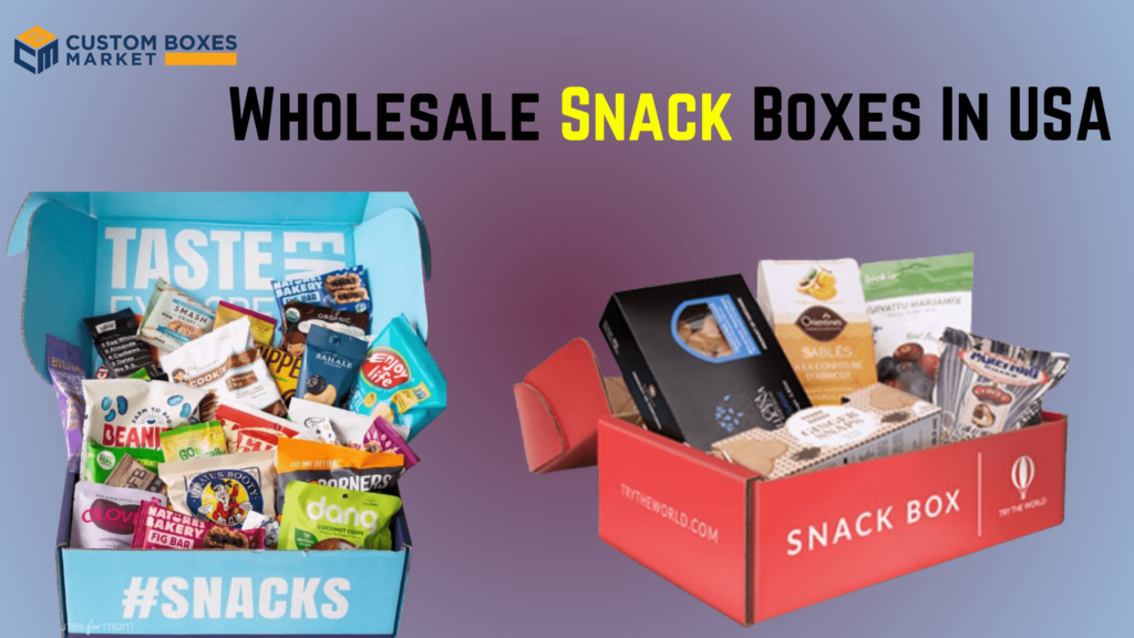 Custom Snack Boxes A Good Choice For Your Business