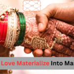 Will Love Materialize Into Marriage?