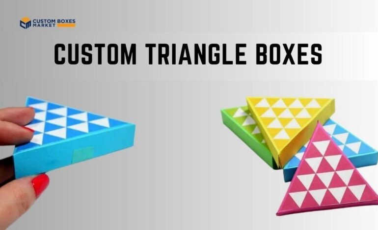 How Custom Triangle Boxes Revolutionize Branding