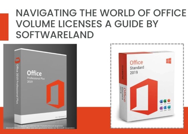 Navigating the World of Office 2019 Volume Licenses: A Guide