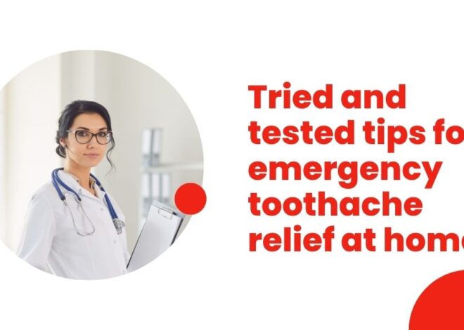 Tried and tested tips for emergency toothache relief at home