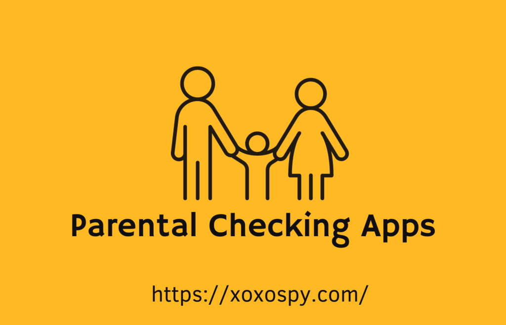 parental checking apps